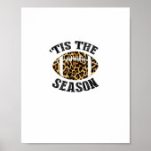 Tis The Season Leopard Football Season Game Day Poster (Vorne)