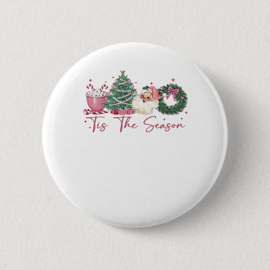 Tis The Season Merry Christmas Cute Xmas Coffee Ch Button (Vorderseite)