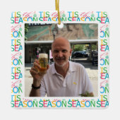 Tis the Season 'Photo' Ornament (Vorderseite)