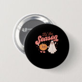 Tis The Season Pumpkin Boo 60s 70s Halloween Costu Button (Vorne & Hinten)
