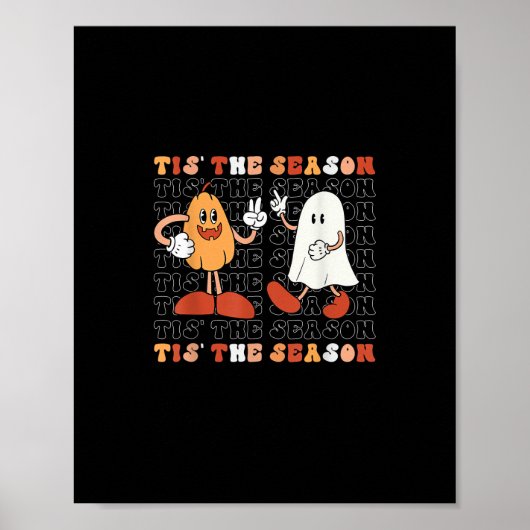 Tis The Season Pumpkin Boo 70s Halloween Costume Poster (Vorne)