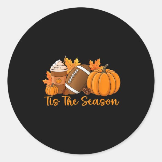 Tis The Season Pumpkin Football Season Autumn Than Runder Aufkleber (Vorderseite)