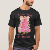 Tis The Season Sparkle Christmas Tree Xmas Women G T-Shirt (Vorderseite)