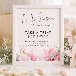 Tis the season Take Treat Favor Sign Bridal Shower Poster