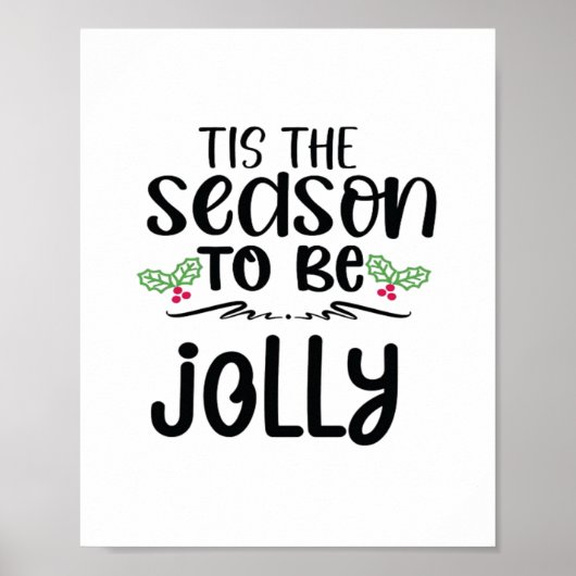 Tis The Season To Be Careful New Year Celebration Poster (Vorne)