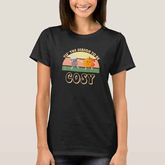 Tis The Season To Be Cosy Pumpkin Spice Latte Seas T-Shirt (Vorderseite)