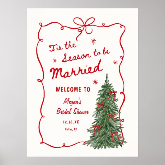 Tis the Season to be Married Bridal Shower Welcome Poster (Vorne)