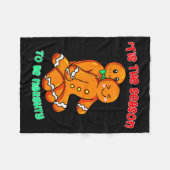 Tis The Season To Be Naughty Funny Gingerbread Chr Fleecedecke (Vorderseite (Horizontal))