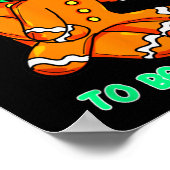 Tis The Season To Be Naughty Funny Gingerbread Chr Poster (Ecke)