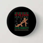 Tis The Season To Be Naughty Ugly Christmas Sweate Button (Vorderseite)