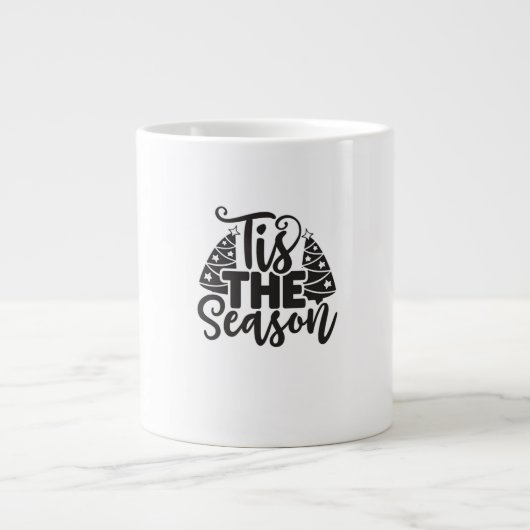 Tis The Season To Be New Year Celebration Funny Tr Jumbo-Tasse (Vorderseite)
