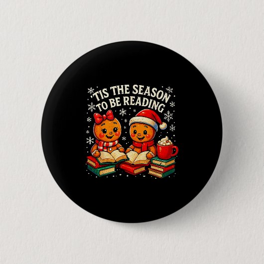 ’tis The Season To Be Reading Book Lover Design Button (Vorderseite)