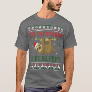 Tis The Season To Be Sleepy Cute Sloth Christmas T-Shirt