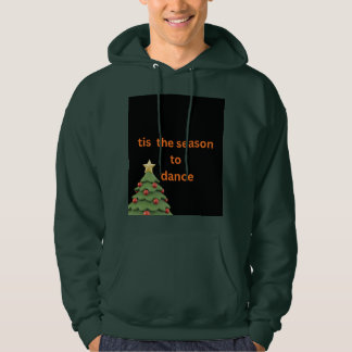 'Tis the Season to Dance Weihnachtsbaum Hoodie