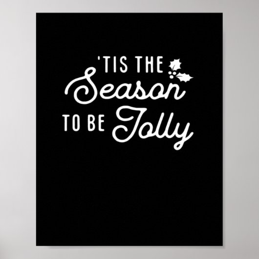 Tis The Season To Jolly Retro Style Poster (Vorne)