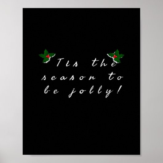 Tis The Season To Jolly Vintage Cool Poster (Vorne)