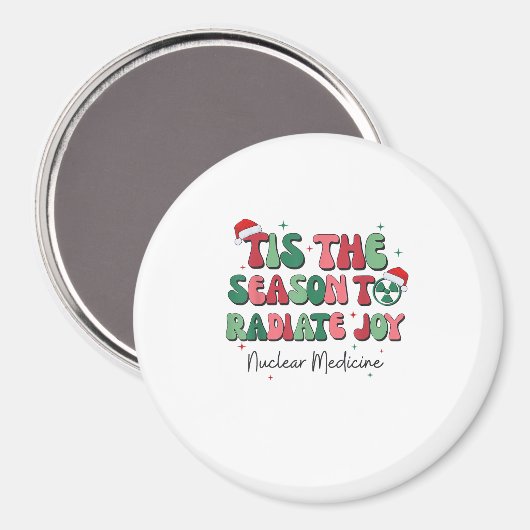 Tis The Season To Joy Nuclear Medicine Christmas N Magnet (Vorderseite/Rückseite)