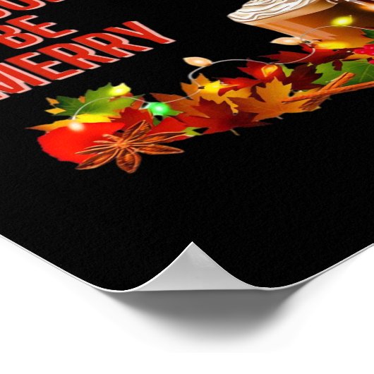 Tis The Season To Merry Aesthetic Unique Poster (Ecke)