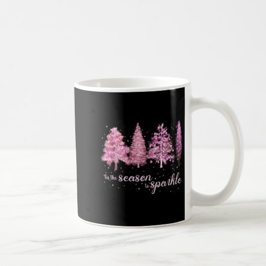 Tis The Season To Sparkle Christmas Tree Xmas Wome Kaffeetasse (Rechts)