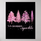 Tis The Season To Sparkle Christmas Tree Xmas Wome Poster (Vorne)