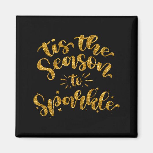 Tis The Season To Sparkle Gold Faux Glitter Magnet (Vorne)