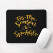 Tis The Season To Sparkle Gold Faux Glitter Mousepad (Mit Mouse)