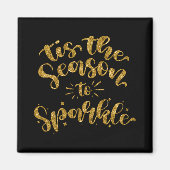Tis The Season To Sparkle Gold Faux Glitter T Shir Magnet (Vorne)