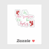 Tis The Season To Tipsy Christmas Aufkleber (Blatt)