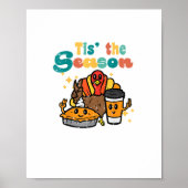 Tis The Season Turkey Coffee Retro Thanksgiving Fa Poster (Vorne)
