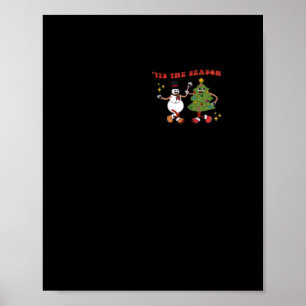 Tis The Season Weihnachtsbaum Freunde Klassisch Tr Poster