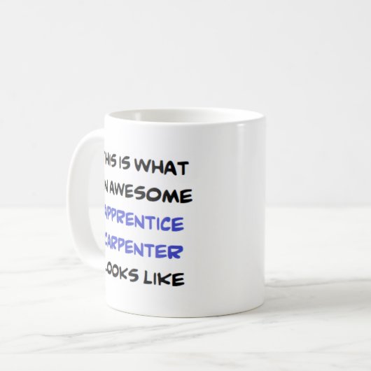 Tischlerausbildung, phantastisch kaffeetasse (Vorderseite Links)