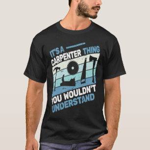 Tischlerei für Männer Carpenters Retrotrap T-Shirt