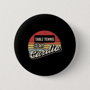 Tischtennis ist mein Cardio Vintager Retro PingPon Button