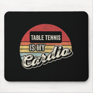 Tischtennis ist mein Cardio Vintager Retro PingPon Mousepad