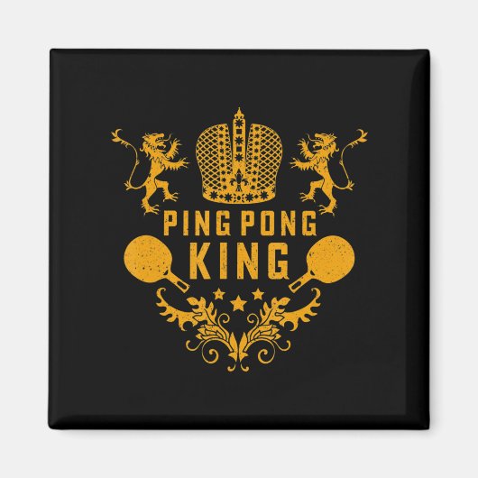 Tischtennis King Ping Pong Geschenk und Tischtenni Magnet (Vorne)