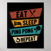 Tischtennis Lover isst Sleep Ping Pong Wiederholun Poster (Vorne)