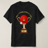 Tischtennis Ping Pong Champion Trophy T-Shirt (Design vorne)