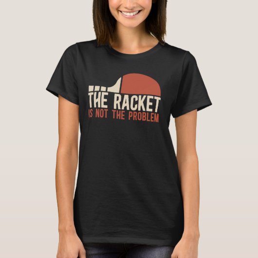 Tischtennis-Player Das Racket ist kein Problem T-Shirt (Vorderseite)