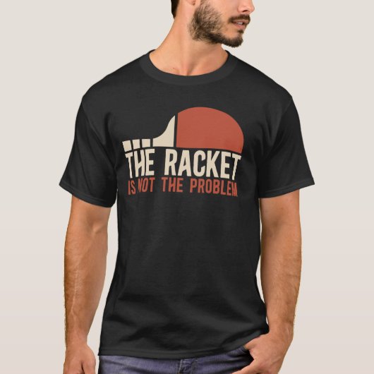 Tischtennis-Player Das Racket ist kein Problem T-Shirt (Vorderseite)