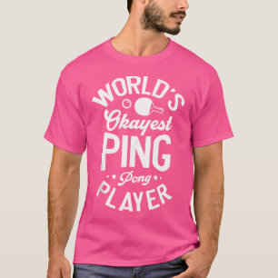 Tischtennis-Tennis-Tischtennis der Welt T-Shirt