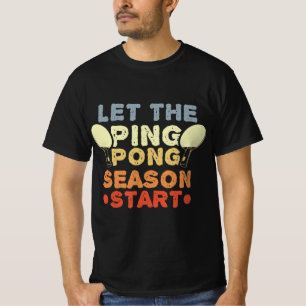 Tischtennis Zitat Jersey für Ping Pong Player T-Shirt