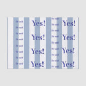 Tissue Paper Blue & White Stripe He said Yes! Seidenpapier (Vorderseite)