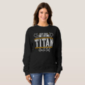 Titan Keep Calm and let Titan handle that Sweatshirt (Vorne ganz)