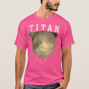 Titan Moon Saturn Planet Solar System Astronomie T-Shirt