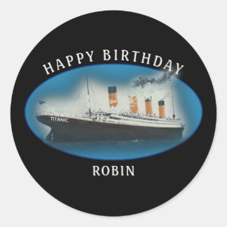 Titanic Birthday Black RMS White Star Line Schiff Runder Aufkleber
