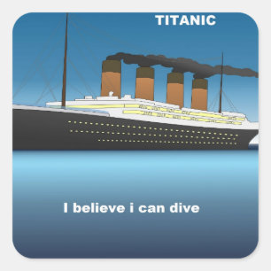 titanic dive quadratischer aufkleber