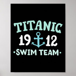 Titanic-Schwimmteam 1912 RMS Titanic-Kreuzfahrtsch Poster