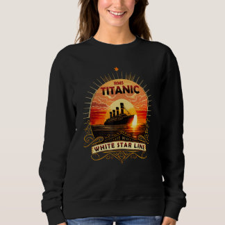 Titanic Ship Atlantic Cruise Voyage Old Vint Sweatshirt