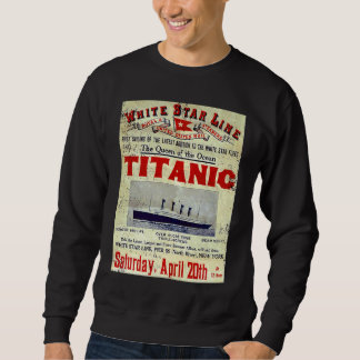 Titanic , Titanic Untergang , Titanic , Titanic Sweatshirt