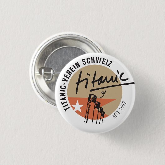 Titanic-Verein Schweiz  Anstecker Button (Vorne & Hinten)